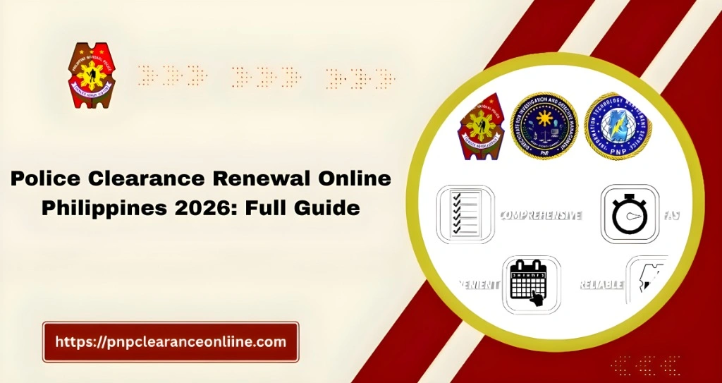 Police Clearance Renewal Online Philippines 2026: Full Guide